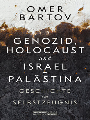 cover image of Genozid, Holocaust und Israel-Palästina